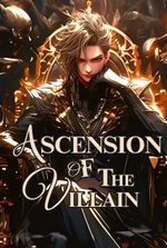 Ascension Of The Villain